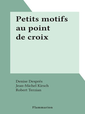 cover image of Petits motifs au point de croix
